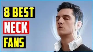 ✅TOP 8 Best Neck Fans for 2023.