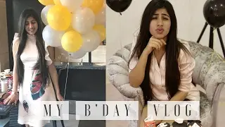 My Birthday Vlog 2016 | Swish Vlogs | Simran Bhatia