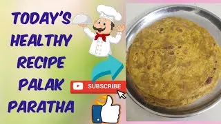 Palak Paratha @Annapurna ki rasoi_4 