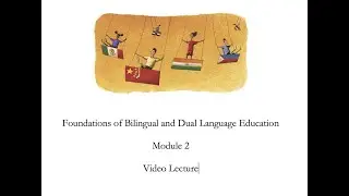Module 2  Models of Bilingual Education default b666c469