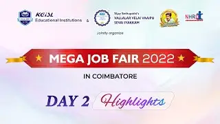 Highlights of the day - 2 at the Mega Job Fair - 2022