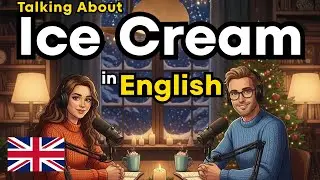 How to Order Ice Cream | Beginner English Dialogue