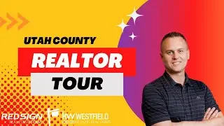 Moving to Utah County - A Realtor's Tour