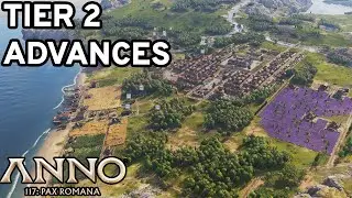 Advancing Tier 2 In Anno 117! #2