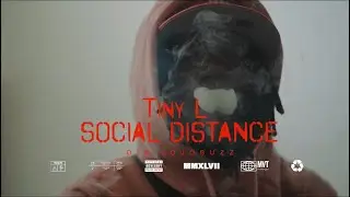 TinyL - Social Distance (Official Music Video)