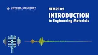 NEM2102 INTRODUCTION TO ENGINEERING MATERIALS