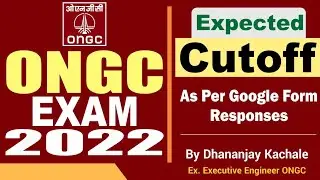 ONGC Exam Expected Cut Off As Per Google Responses