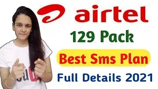 Airtel 129 Plan Details 2021 | Airtel 129 Recharge Plan