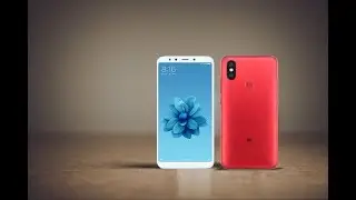 Xiaomi Mi 6X/ Mi A2 First Look & Specs 2018