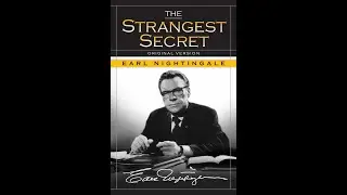 The Strangest Secret By Earl Nightingale