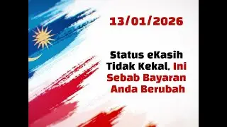 [TERKINI] Status eKasih Tidak Kekal, Ini Sebab Bayaran Anda Berubah.@BantuanMY​