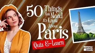 50 Things You Need To Know About Paris - Quiz 🇫🇷  🏆