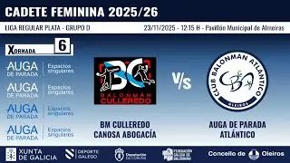 2025-26 CF_LP_GR-D_X6 BM CULLEREDO CANOSA ABOGACÍA vs AUGA DE PARADA ATLÁNTICO