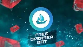 OPENSEA TRADE BOT | FREE DOWNLOAD 2022 | TOPICAL FEBRUARY 2022