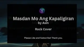 Masdan Mo Ang Kapaligiran (Rock Cover) &ndash; Asin | AI-Assisted Cover