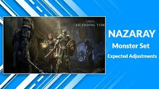 Nazaray Set Adjusted | Elder Scrolls Online | Ascending Tide PTS