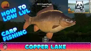 Russian Fishing 4 (RF4) COPPER LAKE GOOD SPOT FOR C2 SUPERFREAK (EXPERIENCE & SILVER FARM)