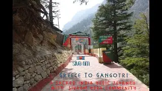 Greece To Gangotri : A Sacred India Yogic Journey with SivaOm Yoga Community