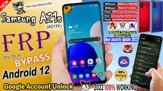 Обход FRP Samsung A21s без ПК/резервное копирование/восстановление без Knox/финальный метод Alliance Shield X для Android 12