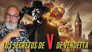 ¿Sabes de dónde viene V de Vendetta? En estas OBRAS se basó ALAN MOORE