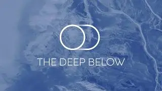 The Deep Below #2 - Deep and Progressive House Mix