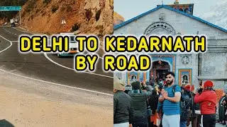 Ultimate Kedarnath Road Trip 2025 | Route + Tips Part-1
