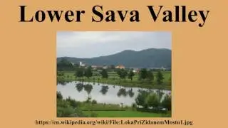 Lower Sava Valley
