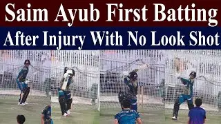 Saim Ayub No Look Shot In the Net | Saim Ayub Come Back | Saim ayub batting Practice In the Net