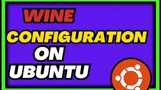 Configure Wine on Ubuntu for the Best Performance