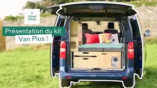 Pr&eacute;sentation du kit d'am&eacute;nagement Van Plus de Tchao Tchao, s'installe et se d&eacute;sinstalle en 5 min