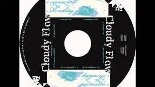 Cloudy Flow - Tune In (Awaking)