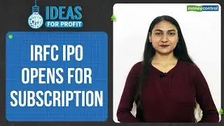 IRFC IPO: Does It Offer Value? | Ideas For Profit