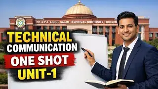 &ldquo;Technical Communication Unit 1 One Shot 🔥 Complete Syllabus Explained in Hindi | AKTU B.Tech Exam 
