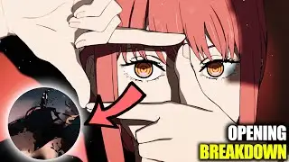 Everything You MISSED! Chainsaw Man Opening 1 Analysis/Breakdown! Easter Eggs + More Explained