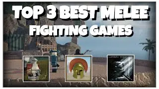 TOP 3 BEST MELEE FIGHTING GAMES - ROBLOX