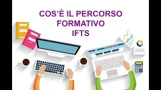 Cosa sono i percorsi formativi IFTS?