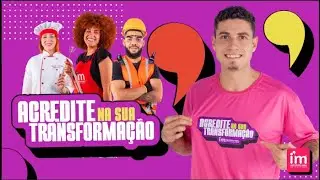 Acredite Na Sua Transforma&ccedil;&atilde;o - Instituto Mix e Thiago Braz #1