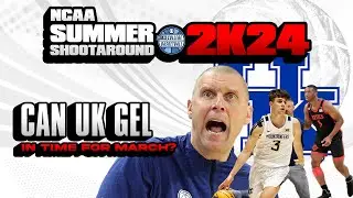 Summer Shootaround '24: Kentucky cleaned up in the portal, can the roster gel in time for March?