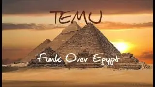 Funk Over Egypt- TEMU