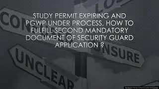 Security Guard license renew while PGWP in progress|International Students|Canada