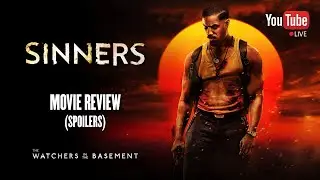 Sinners review (SPOILERS) | The Watchers in the Basement | Michael B. Jordan | Ryan Coogler
