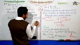 Exercice 2 dans Résolution déquations non linéaires partie 2