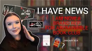 ABOMINABLE BOOK CLUB - BRAND REP ANNOUNCEMENT + Jan Unboxing