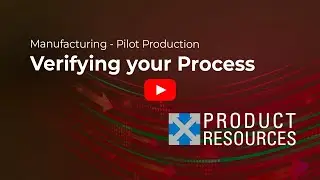 Verifying your Process - Contract Manufacturing