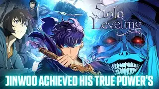Jinwoo Finally Unlocks His TRUE Powers! | Solo Levelling Epic Transformation Video