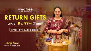 Return Gifts under Rs. 99/- (Tamil) | Small Price...Big Smile | Wedtree | 19 Apr 25