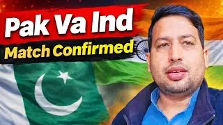 Pak vs Ind Match Confirmed 🔥 | Big ICC Update | Cricket Fans Ready!