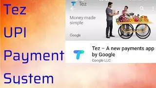 Google Tez UPI  Payment System