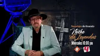 Noche de Leyendas de Reportajes de Alvarado | Mi&eacute;rcoles 07 de Enero 2026 | Televisa Monterrey