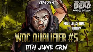 Michelles Time to Shine? WOC Season 4, Qualifier #5 ! Walking Dead: Road to Survival
